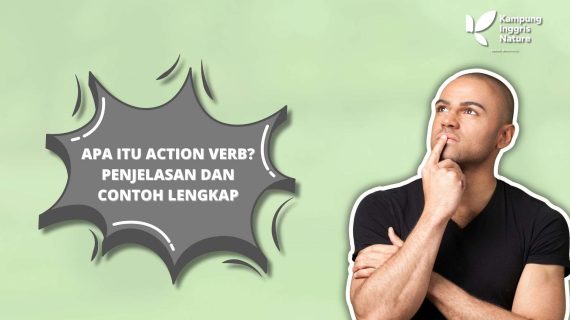 Apa Itu Action Verb? Penjelasan dan Contoh Lengkap