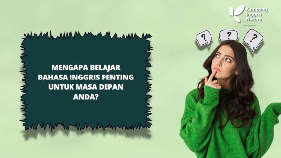 Apa Manfaat Belajar Bahasa Inggris untuk Masa Depan Anda?
