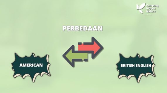 Perbedaan American dan British English: Kosakata & Pengucapan